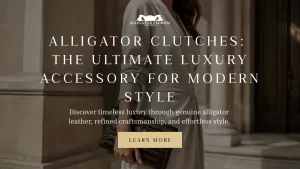 Collection of genuine alligator clutches in different colors showcasing exotic leather texture
